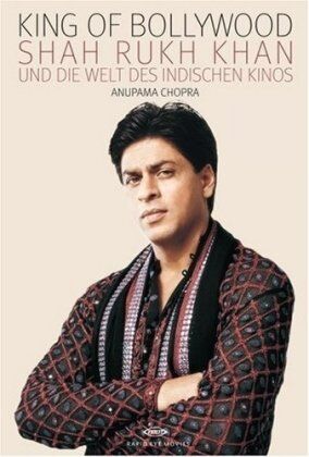 Anupama Chopra - King of Bollywood: Shah Rukh Khan und die Welt des indischen Kinos - Preis vom 05.10.2026 03:47:11 h