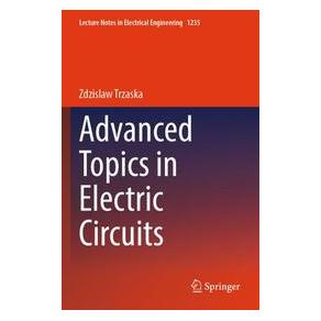 Umbreit Advanced Topics in Electric Circuits (Englisch, Softcover, Zdzislaw Trzaska) (74700577)