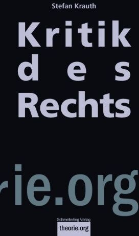 Stefan Krauth - Kritik des Rechts - Preis vom 10.10.2026 11:48:34 h