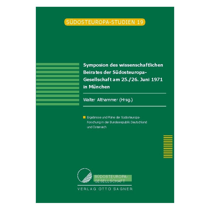 Peter Lang Symposion des wissenschaftlichen Beirates der Südosteuropa-Gesellschaft am 25./26. Juni 1971 in Münc (Deutsch, Softcover, Walter Althammer) (56033654)