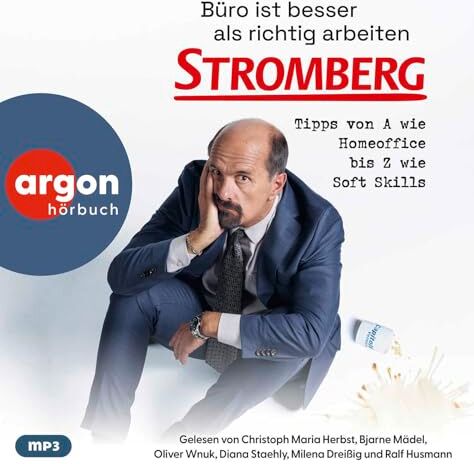 Ralf Husmann - Büro ist besser als richtig arbeiten. STROMBERG: Tipps von A wie Homeoffice bis Z wie Soft Skills - Preis vom 07.10.2026 11:45:10 h