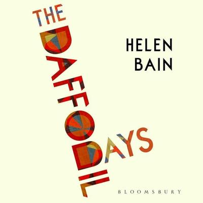 The Daffodil Days - Helen Bain, Audio, 9781037203855