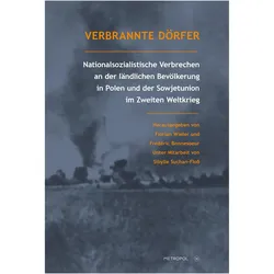 Verbrannte Dörfer, Fachbücher von Florian Wieler, Frédéric Bonnesoeur