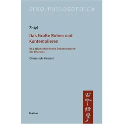 Das Grosse Ruhen und Kontemplieren, Fachbücher von Zhìyǐ