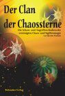 Quentin Tindale - Der Clan der Chaossterne, Schutz- und Angriffstechniken der vereinigten Chaos- und Sigillenmagie - Preis vom 19.10.2026 19:33:35 h