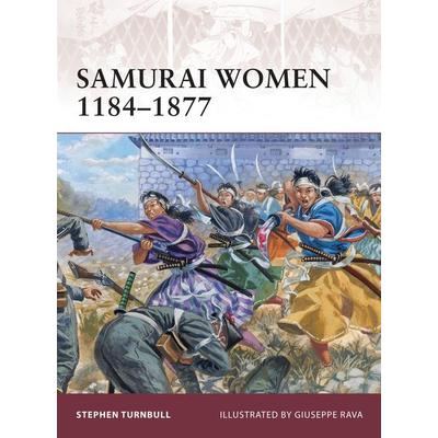 Samurai Women 1184–1877, Taschenbuch von Stephen Turnbull, Osprey Publishers, 978-1-84603-951-5