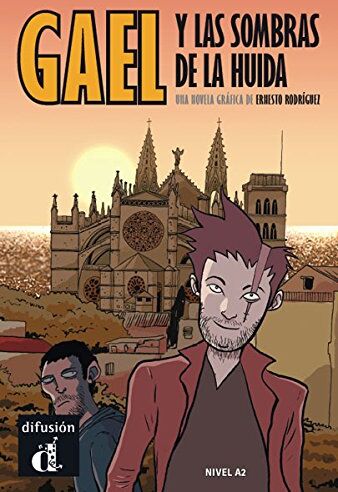 Ernesto Rodríguez - Gael y las sombras de la huida : nivel A2 - Preis vom 17.10.2026 19:25:27 h