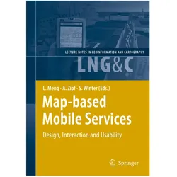 Map-based Mobile Services, Fachbücher von Stephan Winter, Alexander Zipf, Liqiu Meng