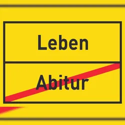 HB-Druck Leben Abitur Schild Ortsschild A1 (594x841mm)