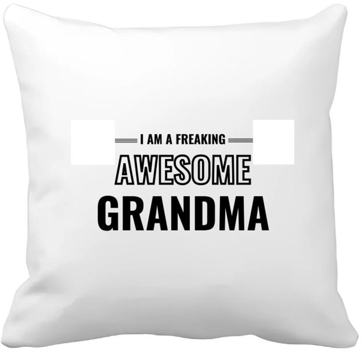 Akyol Kussenhoes I am a freaking awesome grandma - 40 x 40 cm