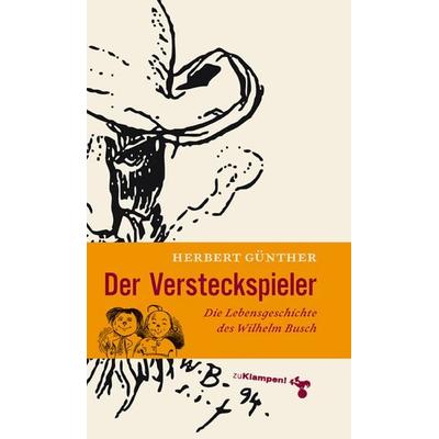 Der Versteckspieler, Gebundene Ausgabe von Herbert Günther, Zu Klampen Verlag