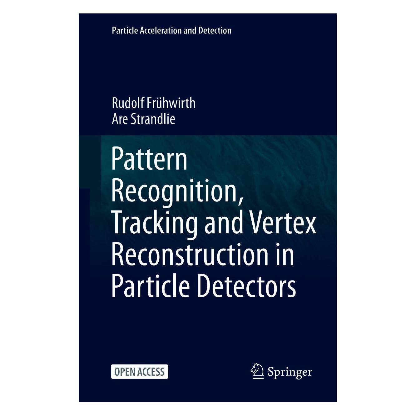 Springer Frühwirth:Pattern Recognition, Tracking (9783030657703)