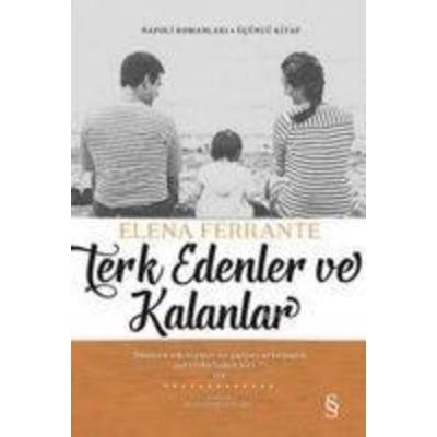 Terk Edenler ve Kalanlar, Taschenbuch von Elena Ferrante, Everest Yayinlari, 978-605--141957-2