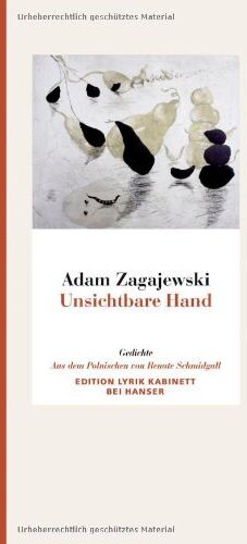 Adam Zagajewski - Unsichtbare Hand: Gedichte. Edition Lyrik Kabinett bei Hanser - Preis vom 10.10.2026 11:48:34 h