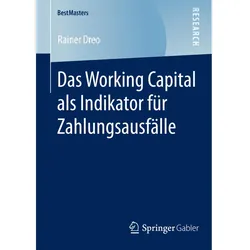 Das Working Capital als Indikator für Zahlungsausfälle, Fachbücher von Rainer Dreo