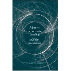Advances in Corporate Branding, Fachbücher von John M. T. Balmer, Tim Oliver Brexendorf, Joachim Kernstock, Shaun M. Powell, M Powell Shaun