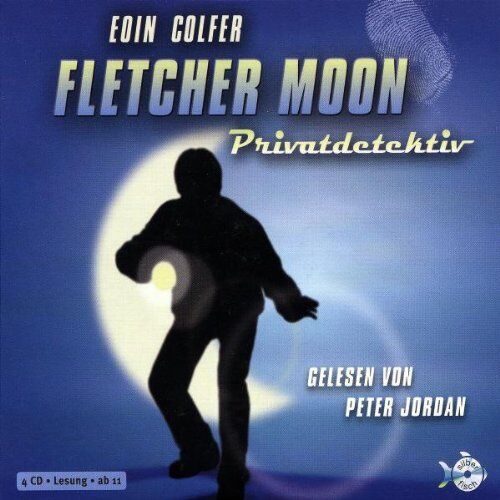 Eoin Colfer - Fletcher Moon Privatdetektiv: 4 CDs - Preis vom 06.10.2026 07:26:00 h