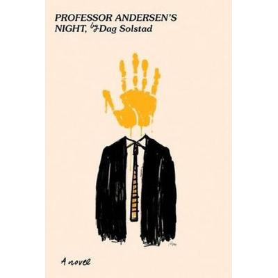 Professor Andersen's Night, Taschenbuch von Dag Solstad, New Directions Publishing Corporation, 978-0-8112-2830-5