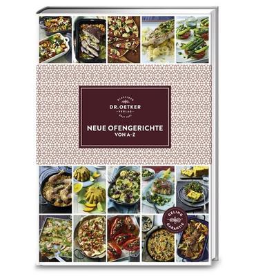Neue Ofengerichte von A-Z, Gebundene Ausgabe von Dr.Oetker, Dr. Oetker - ein Verlag der Edel Verlagsgruppe