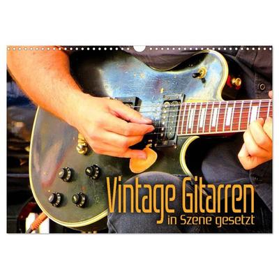 Vintage Gitarren in Szene gesetzt (Wandkalender 2027 DIN A3 quer), CALVENDO Monatskalender