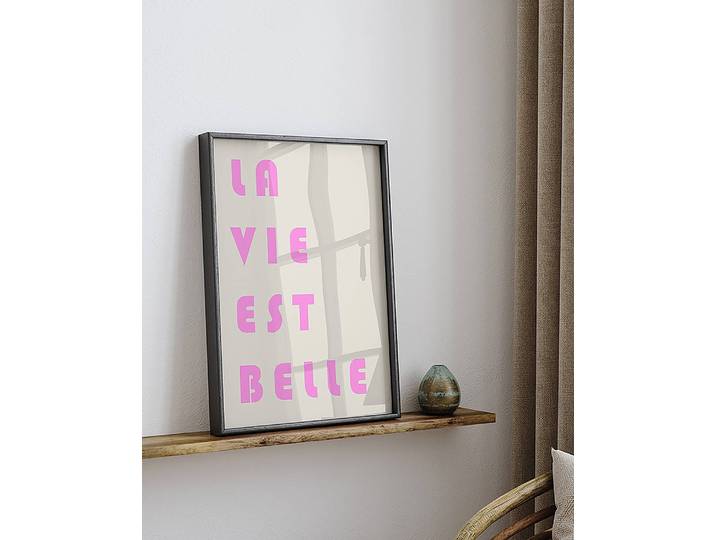 Tableau déco La Vie Est Belle Pink Cadre : hêtre massif verni Fixation : plexiglas Multicolore 32 x 42cm