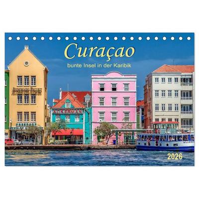Curaçao - bunte Insel in der Karibik (Tischkalender 2026 DIN A5 quer), CALVENDO Monatskalender