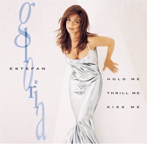 Gloria Estefan - Hold Me Thrill Me Kiss Me - Preis vom 19.10.2026 19:33:35 h