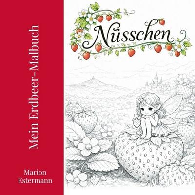 Nüsschen, Taschenbuch von Marion Estermann, Bookmundo, 978-94-038-7144-8