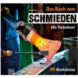 Das Buch vom Schmieden, Sachbücher von Karl Gissing