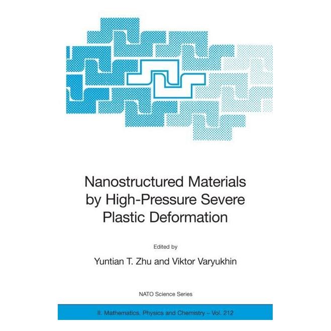 Springer Nanostructured Materials by High-Pressure Severe Plastic Deformation (Englisch, T Zhu, Yuntian Varyukhin) (61496416)
