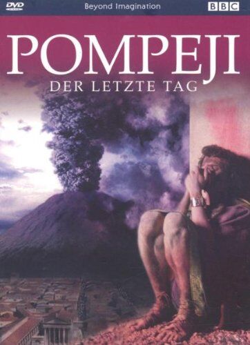 Peter Nicholson - BBC Beyond Imagination - Pompeji: Der letzte Tag (Digipak) - Preis vom 11.10.2026 23:13:37 h