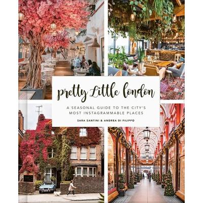 Pretty Little London, Gebundene Ausgabe von Sara Santini,Andrea Di Filippo, Quarto Publishing Group, 978-0-7112-5761-0