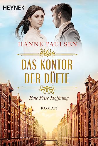 Hanne Paulsen - Das Kontor der Düfte: Eine Prise Hoffnung (Die Hamburger-Gewürzkontor-Saga, Band 1) - Preis vom 12.10.2026 11:37:12 h