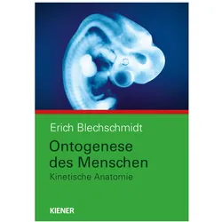 Ontogenese des Menschen, Fachbücher von Erich Blechschmidt