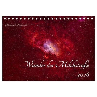Wunder der Milchstraße (Tischkalender 2026 DIN A5 quer), CALVENDO Monatskalender