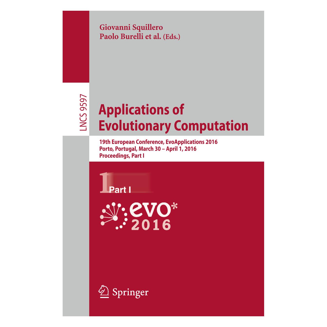 Springer Applications of Evolutionary Computation (Englisch, Softcover, Giovanni Squillero, Paolo Burelli) (55614314)