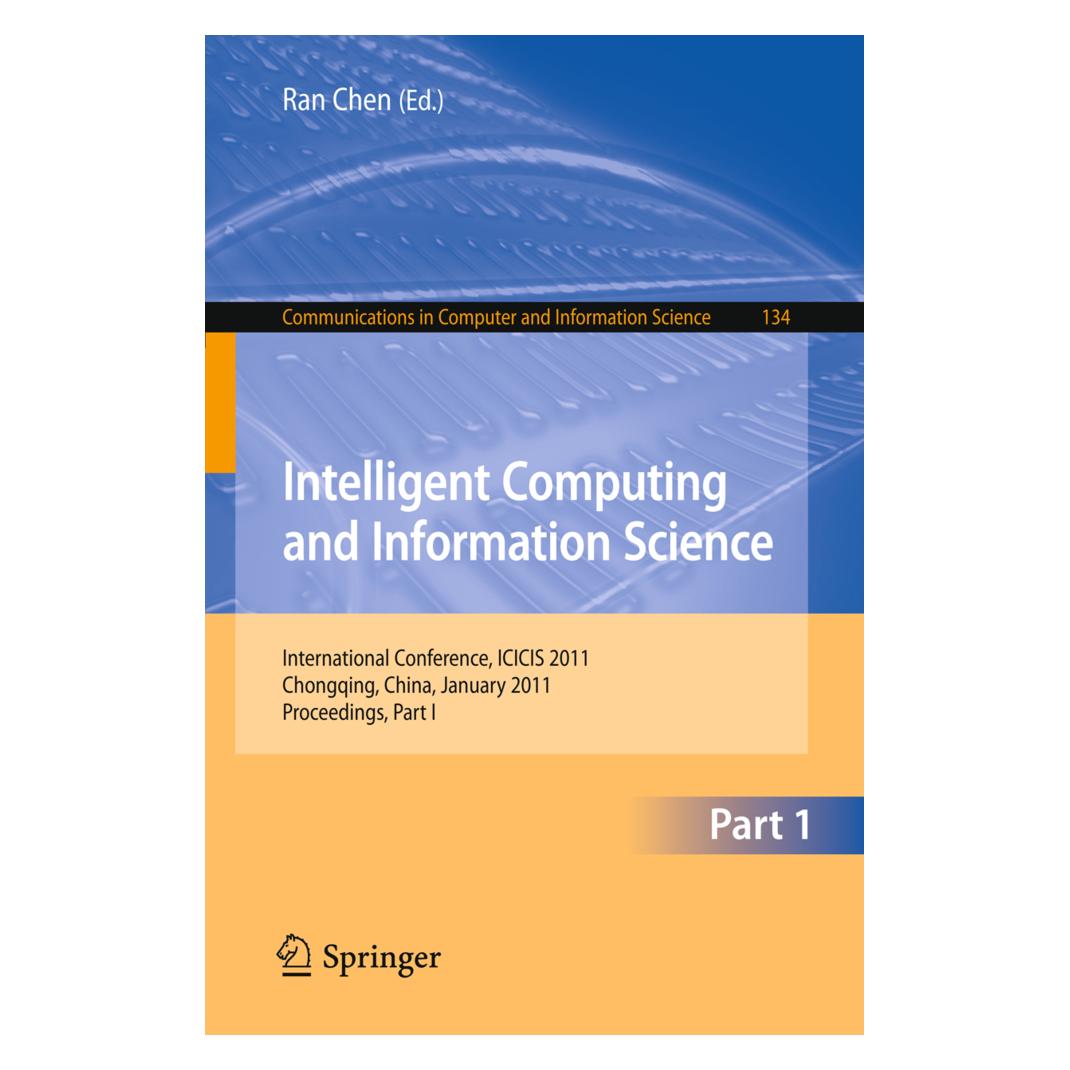Springer Intelligent Computing and Information Science (Englisch, Softcover, Ran Chen) (55386817)