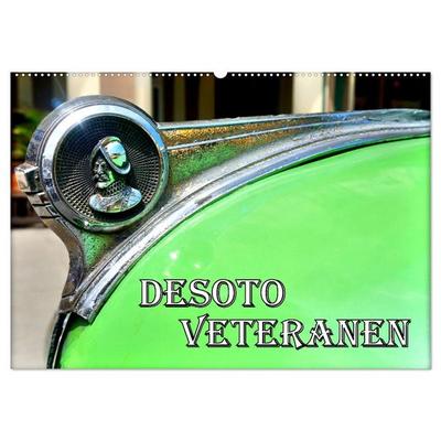 DESOTO VETERANEN (Wandkalender 2027 DIN A2 quer), CALVENDO Monatskalender