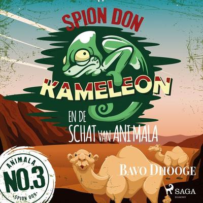 Spion Don Kameleon en de schat van Ani Mala - Bavo Dhooge, Audio, 9788726953794