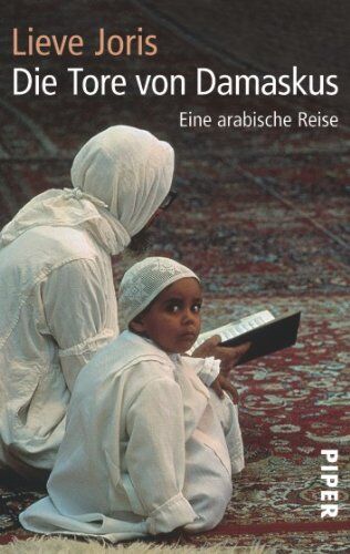 Lieve Joris - Die Tore von Damaskus: Eine arabische Reise - Preis vom 01.10.2026 17:08:56 h