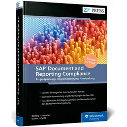 SAP Document and Reporting Compliance, Fachbücher von Eik u a Sunke, Alexander Zanft, Stephanie Henseler, Timo Beddig