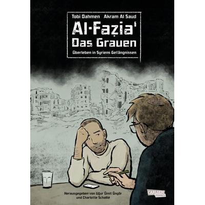 Al-Fazia' – Das Grauen, Gebundene Ausgabe von Tobi Dahmen,Akram Al Saud, Carlsen, 978-3-551-80912-4