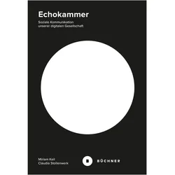 Echokammer, Sachbücher von Claudia Stollenwerk Miriam Keil, Claudia Keil Stollenwerk