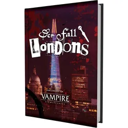 Vampire V5 - Die Maskerade: Der Fall Londons, 260 Seiten (DE-Ausgabe), Belletristik von Mike Nudd, Kira Magrann, Andrew Peregrine, Hilary Sklar, Steffiffie de Vaan, Klara H. Herbøl