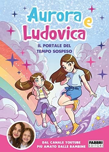 Aurora e Ludovica - Il portale del tempo sospeso - Preis vom 09.10.2026 07:28:09 h