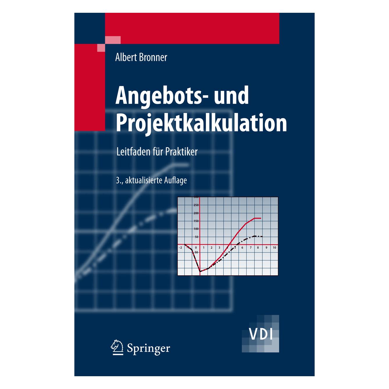 Springer Angebots- und Projektkalkulation (Deutsch, Softcover, Albert Bronner) (8311542)