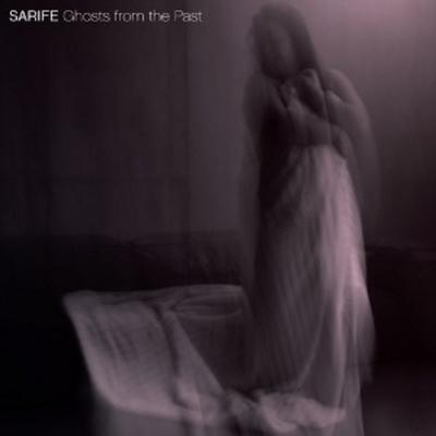 Ghosts From The Past - Sarife, Vinyl