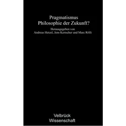 Pragmatismus - Philosophie der Zukunft?, Fachbücher