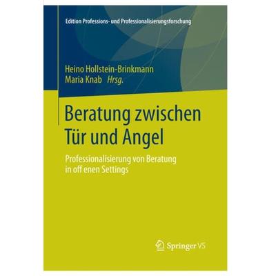 Beratung zwischen Tür und Angel, Taschenbuch von , Springer Fachmedien Wiesbaden GmbH, 978-3-658-03419-1