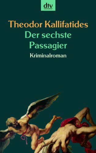 Theodor Kallifatides - Der sechste Passagier: Kriminalroman - Preis vom 09.10.2026 07:28:09 h